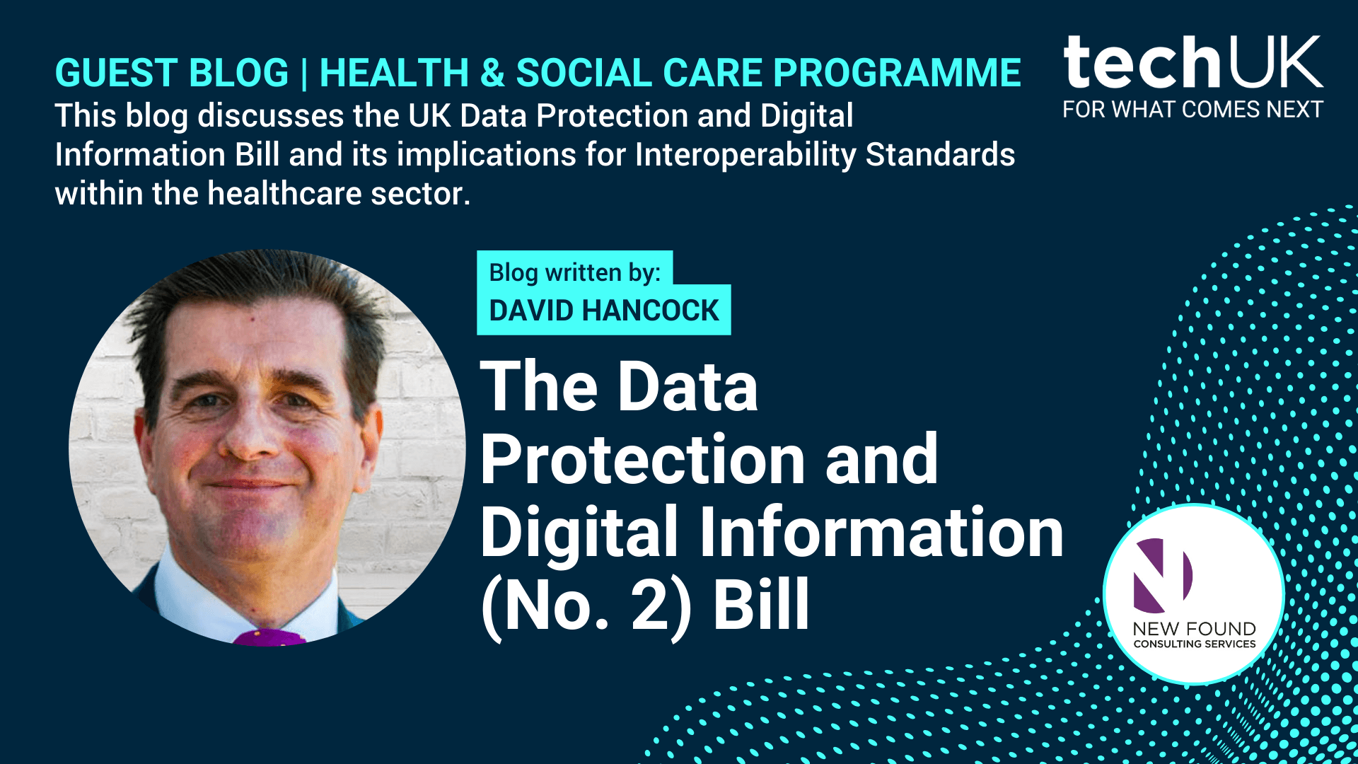 The Data Protection and Digital Information (No. 2) Bill: its Impact on the adoption of Interoperability Standards in Healthcare IT and what it means for system suppliers
