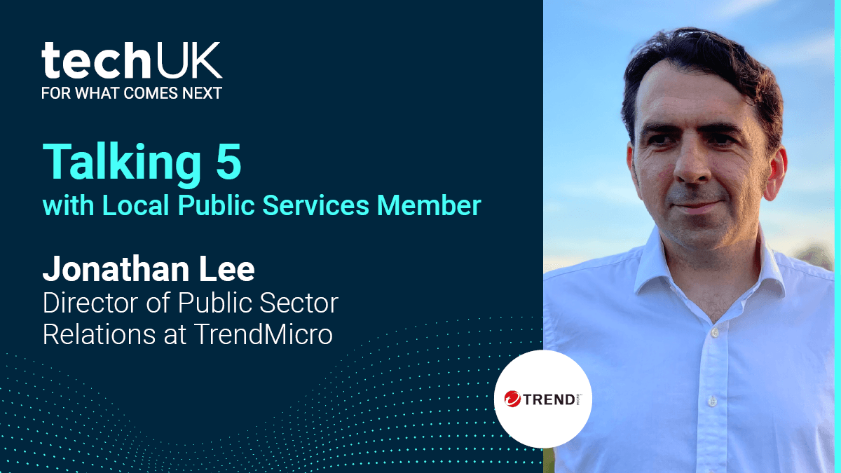 Talking 5 with Local Public Services Member TrendMicro