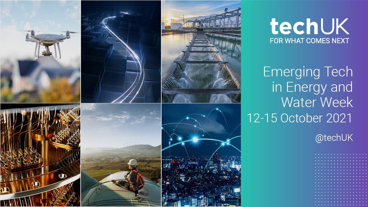 Welcome to techUK's campaign week on the application of emerging tech in the energy and water sectors