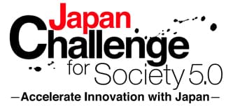 Japan Challenge for Society 5.0-Accelerate - Innovation with Japan