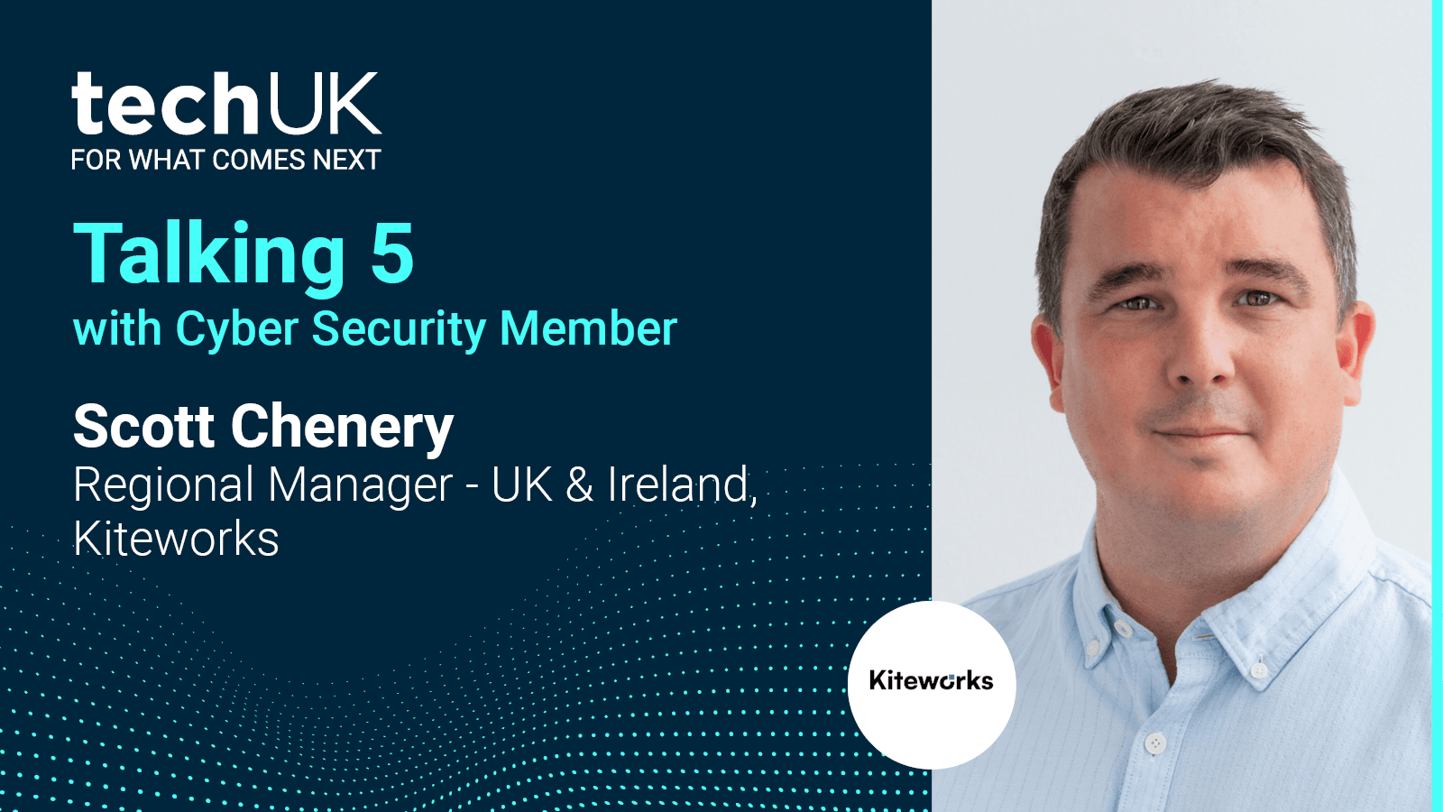 Talking 5 with Cyber Security member Kiteworks