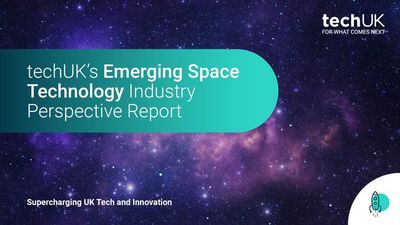 techUK's first Emerging Space Technologies report is now live!