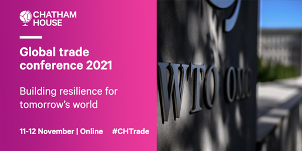Global Trade Conference 2021 - Chatham House.png