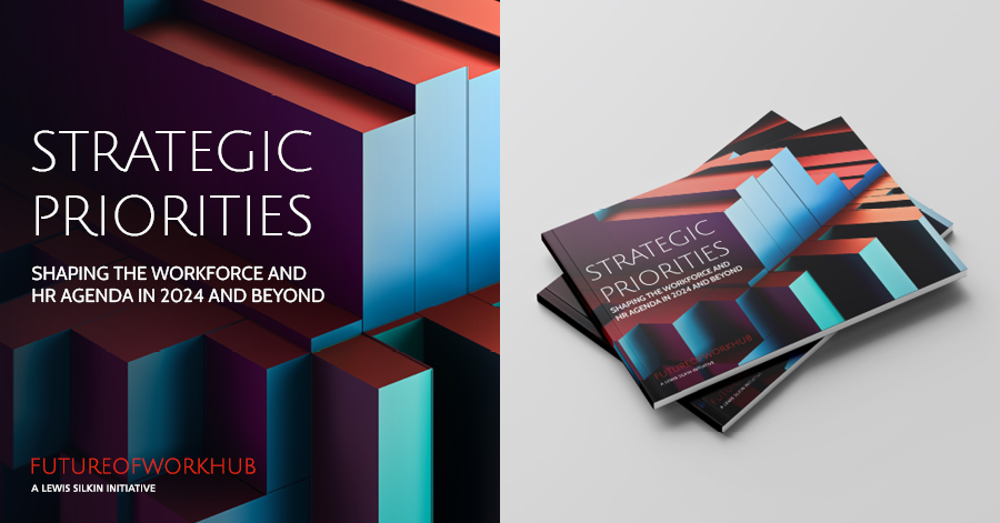 2024 and beyond: strategic priorities shaping the workforce and HR agenda